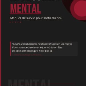 Le Brouillard Mental